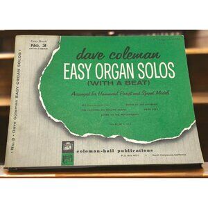 Dave Coleman Easy Organ Solos Book With A Beat #3 Hammond Preset & Spinet Models